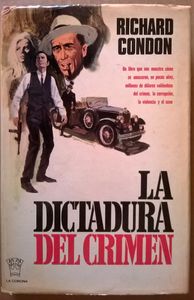 La Dictadura Del Crimen