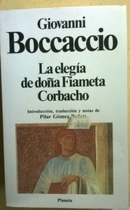 La Elegía De Doña Fiameta Corbacho