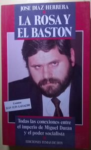 La Rosa Y El Baston