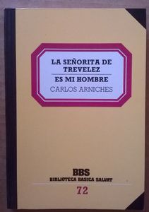 La Señorita De Treveles / Es Mi Hombre