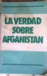La Verdad Sobre Afganistan