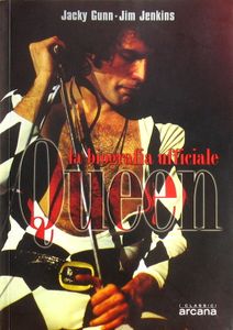 Queen: La Biografia Ufficiale