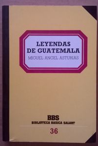 Leyendas De Guatemala