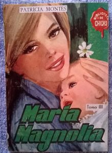 María Magnolia tomo II