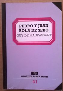 Pedro Y Juan / Bola De Sebo
