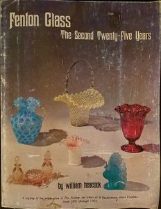 Fenton Glass: The Second Twenty-five Years