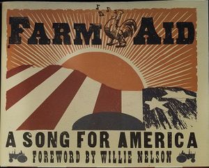 Farm Aid: A Song for America