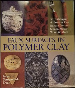 Faux Surfaces in Polymer Clay