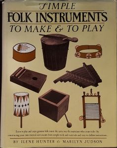 Simple Folk Instruments to Make and Play