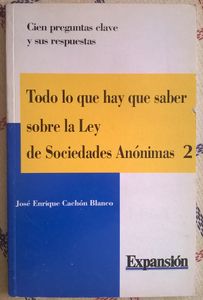 Todo Lo Que Hay Que Saber Sobre La Ley De Sociedades Anónimas 2