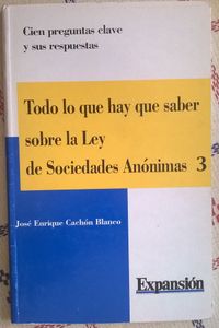 Todo Lo Que Hay Que Saber Sobre La Ley De Sociedades Anónimas 3