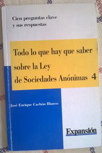 Todo Lo Que Hay Que Saber Sobre La Ley De Sociedades Anónimas 4