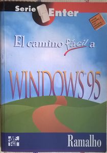 Windows 95, El Camino Facil
