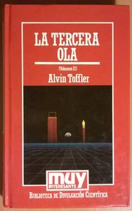 La Tercera Ola (Volumen II)
