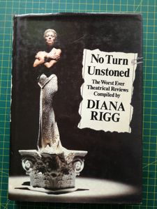 No Turn Unstoned: The Worst Ever Theatrical Reviews