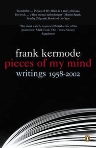 Pieces Of My Mind: Writings 1958-2002
