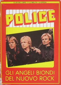 Police: Gli Angeli Biondi Del Nuovo Rock