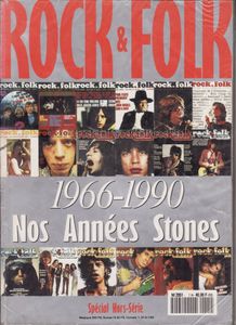 Rock & Folk Hors-Série (N° 01) Nos Années Stones 1966-1990