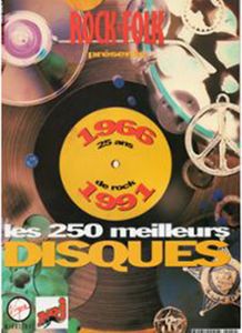 Rock & Folk Hors-Série (N° 04) 1966-1991 Les 250 meilleurs disques
