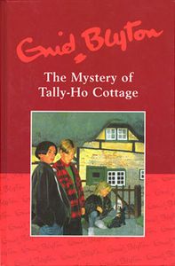 The Mystery of Tally-Ho Cottage