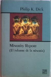 Minority Report (El informe de la minoría)
