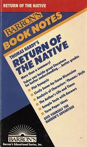Barron's Book Notes: Thomas Hardy's "Return of the Native"