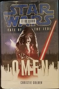 Star Wars: Fate of the Jedi - Omen