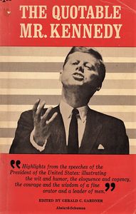 The Quotable Mr. Kennedy