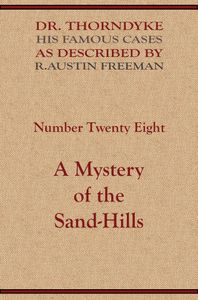 A Mystery of the Sand-Hills