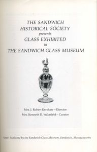 The Sandwich Glass Museum Collection