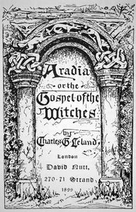 Aradia, or the Gospel of the Witches