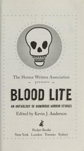 Blood Lite: An Anthology of Humorous Horror Stories