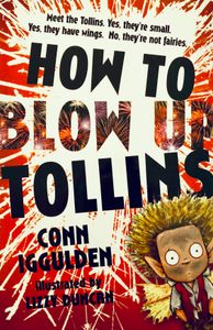 How to Blow Up Tollins