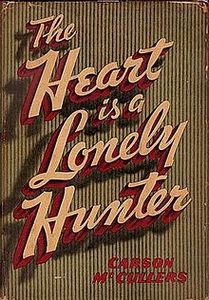 The Heart is a Lonely Hunter