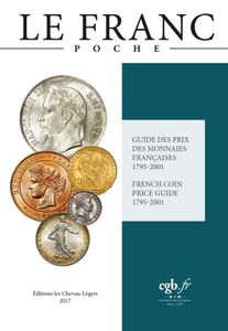 Le Franc Poche : Guide Des Prix Des Monnaies Françaises 1795-2001