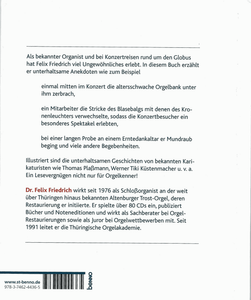 Die TROSTspendende Silbermann-Orgel: Heitere Geschichten und Anekdoten rund um die Orgel