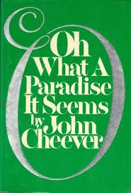 Oh What a Paradise It Seems