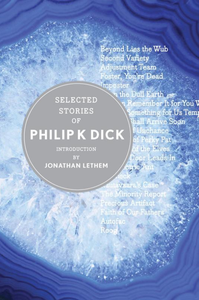 Selected Stories of Philip K. Dick