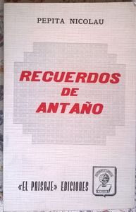 Recuerdos De Antaño