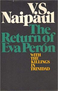 The Return of Eva Perón and the Killings in Trinidad