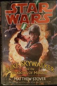 Star Wars: Luke Skywalker and the Shadows of Mindor