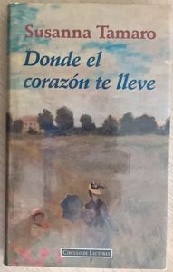 Donde El Corazón Te Lleve