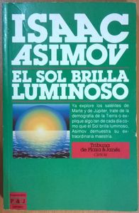 El Sol Brilla Luminoso