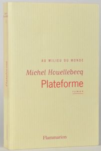 Plateforme: Au milieu du monde
