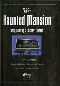 The Haunted Mansion: Imagineering a Disney Classic