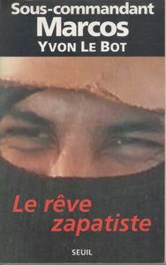 Le Rêve Zapatiste