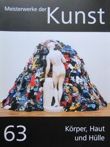Meisterwerke der Kunst 63: Körper, Haut und Hülle