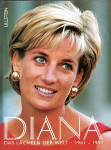 Diana - Das Lächeln der Welt • 1961 - 1997