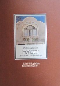 Fenster: Einblicke und Ausblicke