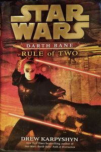 Darth Bane: Rule of Two
